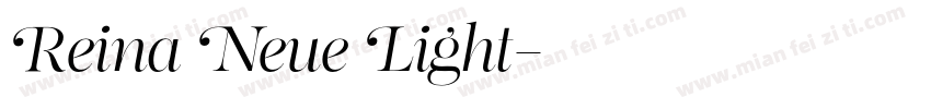 Reina Neue Light字体转换